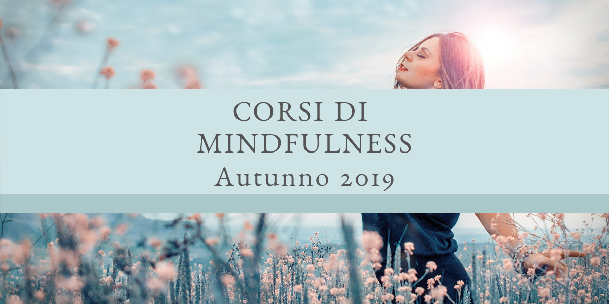 Corsi mindfulness 2019 Fidenza