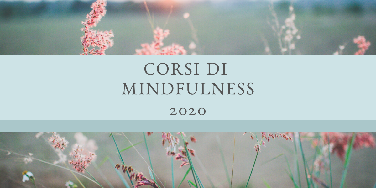 Corsi mindfulness 2020 Fidenza